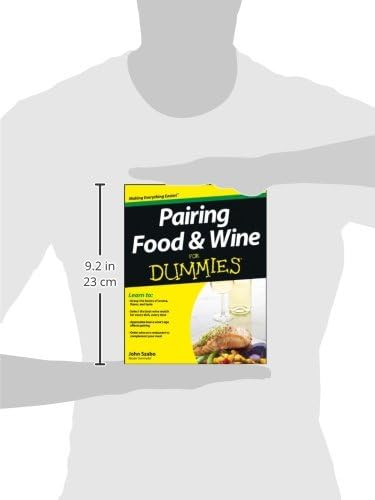 Pairing Food and Wine For Dummies by John Szabo