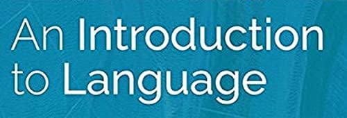 An Introduction to Language (w/ MLA9E Updates) by Victoria Fromkin