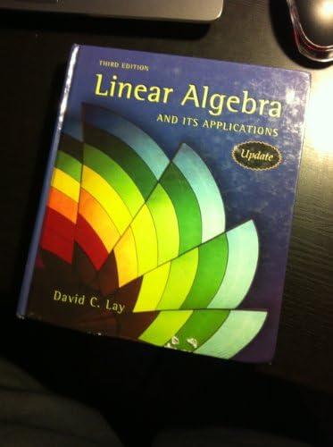 Linear Algebra and Its Applications, 3rd Updated Edition (Book & CD-ROM) by David C. Lay
