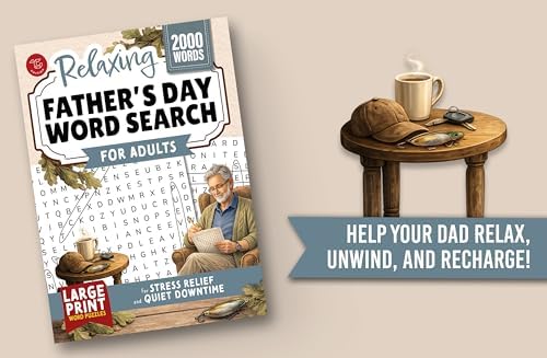 Relaxing Father’s Day Word Search for Adults: Large Print Word Puzzles for Stress Relief and Quiet Downtime (Word Find Books For Adults) by TG Edition