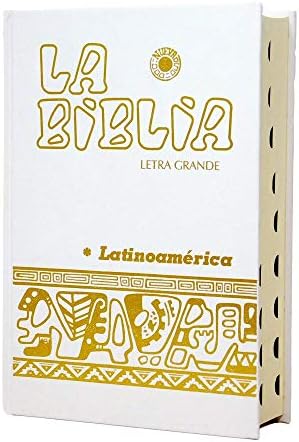 La Biblia Latinoamérica [letra grande] cartoné blanca, con uñeros (Spanish Edition) by Bernardo Hurault