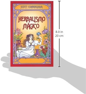 Herbalismo mágico (Spanish Edition) by Scott Cunningham
