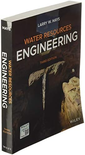 Water Resources Engineering by Larry W. Mays