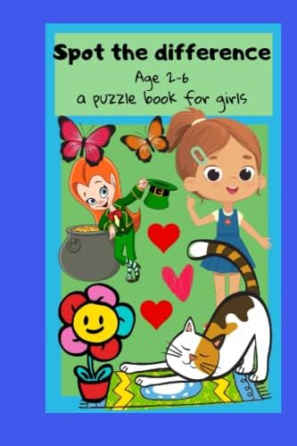 Spot the difference. Puzzle book for girls age 2-6. Acitivity Book: A bedtime book for children in their free time (A series to help with the overall development of young children.) by Miss Susanna Petri