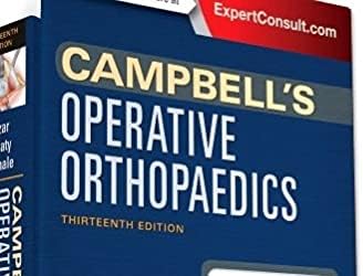 Campbell's Operative Orthopaedics, 4-Volume Set by Frederick M. Azar MD