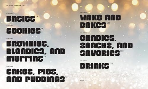 Snoop Dogg’s Treats to Eat: 55 Baking Recipes―Baking With (or Without) Weed (Snoop Dogg Presents) by Snoop Dogg