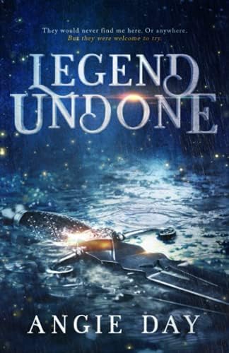 Legend Undone (Legends & Shadows Saga: A Clean Romantasy) by Angie Day