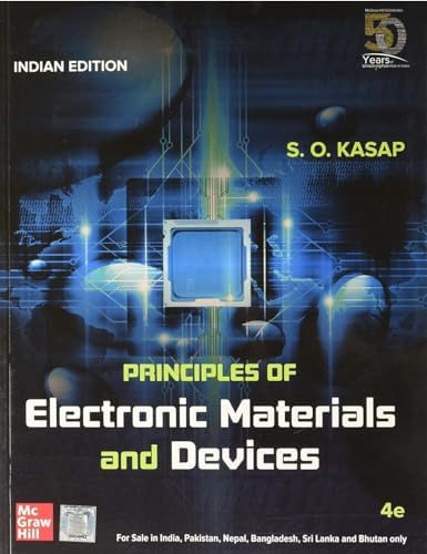 Principles of Electronic Materials and Devices by S. O. Kasap