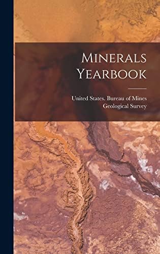 Minerals Yearbook by United States Bureau of Mines