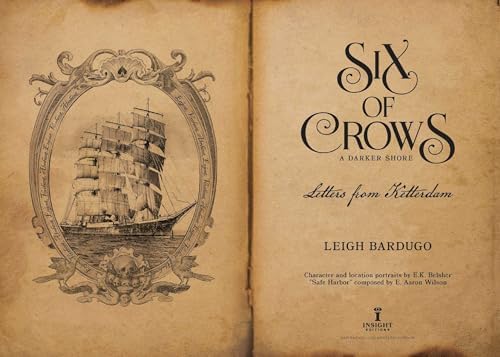 Six of Crows: A Darker Shore, Letters from Ketterdam by Leigh Bardugo