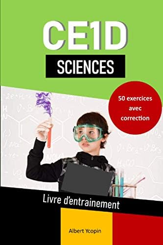 CE1D Sciences: ÉTUDIER EN S’AMUSANT édition 2021 (French Edition) by Albert Ycopin
