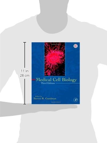 Medical Cell Biology (MEDICAL CELL BIOLOGY (GOODMAN)) by Steven R. Goodman MD