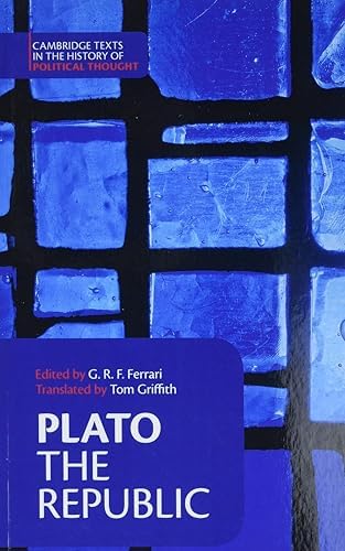 Plato: 'The Republic' (Cambridge Texts in the History of Political Thought) by . Plato