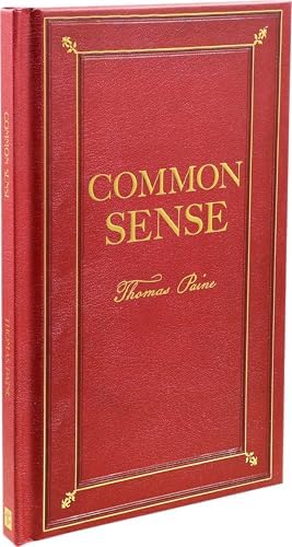 Common Sense (Deluxe, hardbound edition) by Thomas Paine