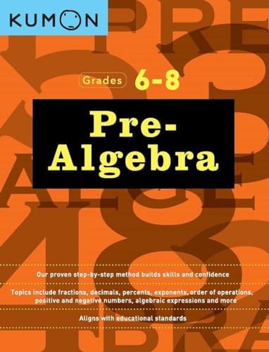Kumon Pre Algebra-Grades 6-8 (Kumon Middle School Math Workbooks) by Jean-Paul Le Du