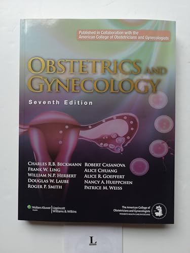 Obstetrics and Gynecology by M.D. Beckmann, Charles R. B.