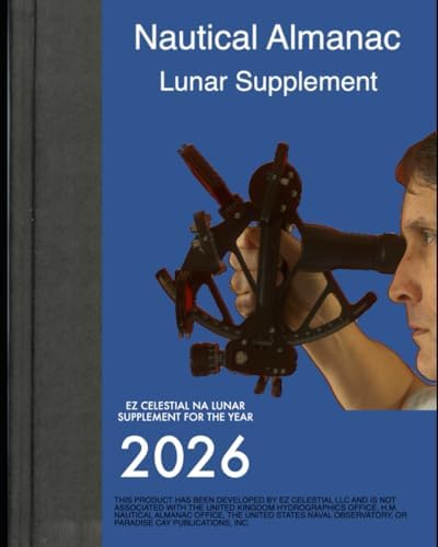 2026 EZ Celestial Nautical Almanac Lunar Supplement by EZ Celestial LLC
