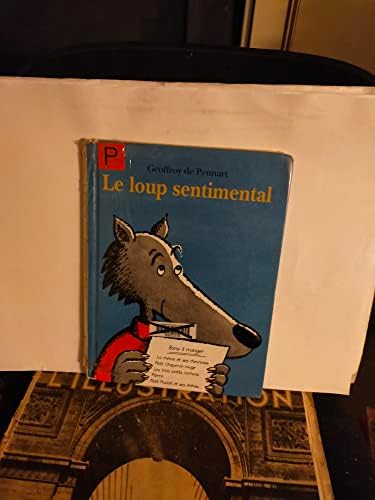 Le loup sentimental by Geoffroy de Pennart