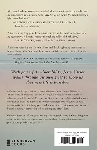 A Grace Disguised Revised and Expanded: How the Soul Grows through Loss by Jerry L. Sittser