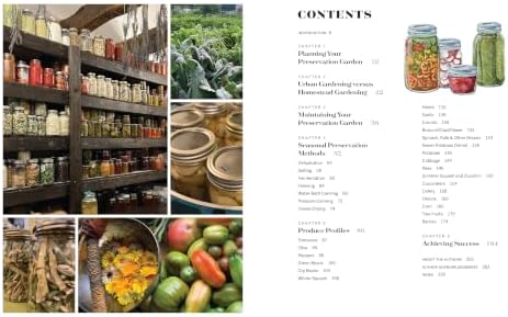 The Preserver's Garden: How to Grow a Garden for Fermenting, Canning, Pickling, Dehydrating, Freeze Drying, and More by Staci and Jeremy Hill