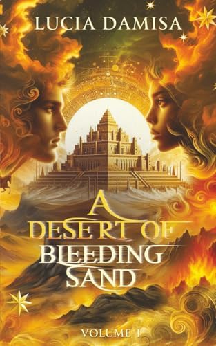 A Desert of Bleeding Sand: A Rivals to lovers Romantasy by Lucia Damisa