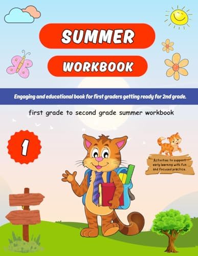 First Grade to Second Grade Summer Workbook: Fun Learning Activities for Kids Ages 6–7 with Math, Reading Comprehension, and Science | My 2nd Grade Readiness Handbook by Little Scholars Workbooks