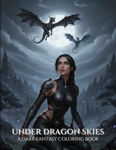Dark Romantasy Coloring Book with Dragons, Magic and Epic Fantasy Scenes for Young Adults: Dragons, magic, powerful women, romantic tension fantasy, ... coloring pages Young Adult / New Adult by Miss Evangeline Nightfall