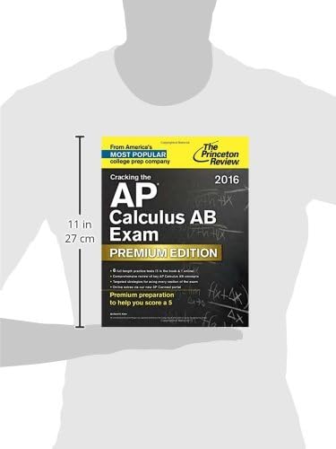 Cracking the AP Calculus AB Exam 2016, Premium Edition (College Test Preparation) by Princeton Review