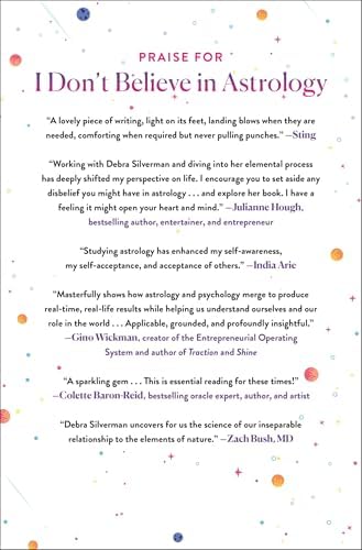 I Don't Believe in Astrology: A Therapist's Guide to the Life-Changing Wisdom of the Stars by Debra Silverman