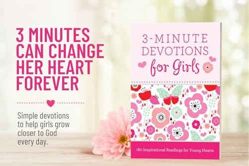 3-Minute Devotions for Girls: 180 Inspirational Readings for Young Hearts by Janice Hanna