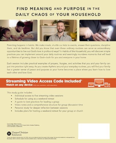 Habits of the Household Bible Study Guide plus Streaming Video: Simple Practices to Help You and Your Family Draw Closer to God by Justin Whitmel Earley