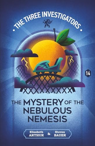 The Mystery of the Nebulous Nemesis (New Three Investigators) by Elizabeth Arthur