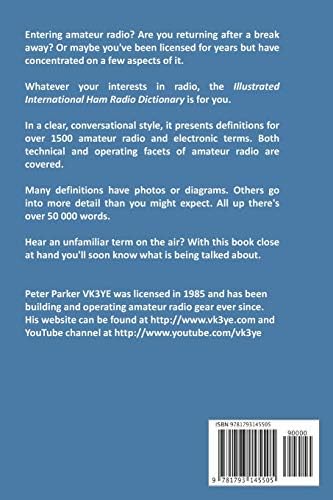 Illustrated International Ham Radio Dictionary: Over 1500 radio terms explained! by Peter Parker