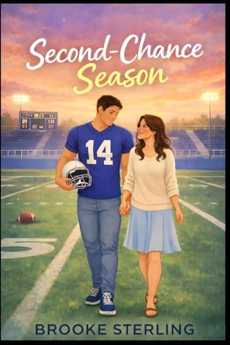 Second-Chance Season (Under the Lights) by Brooke Sterling