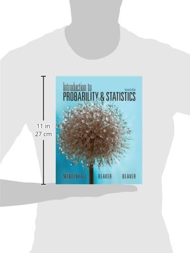 Introduction to Probability and Statistics, 14th edition by William Mendenhall III