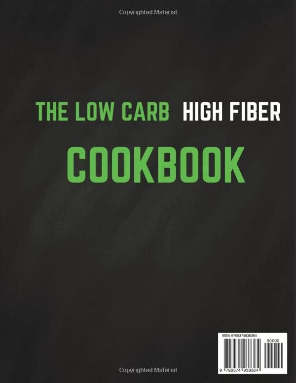 THE LOW CARB HIGH FIBER COOKBOOK: EATING WELL AND LOSING WEIGHT: A GUIDE TO HEALTHY, DELICIOUS, AND NUTRITIOUS EASY-TO-MAKE LOW CARB HIGH FIBER ... Mediterranean & Meal Planning Edition.) by Cameroon N. Brown