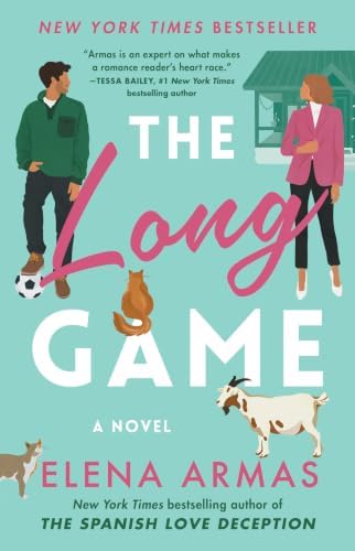 The Long Game: A Novel (The Green Oak Series) by Elena Armas