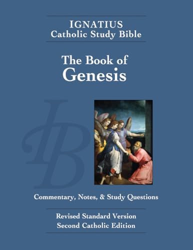 The Book of Genesis (Ignatius Catholic Study Bible) by Scott Hahn