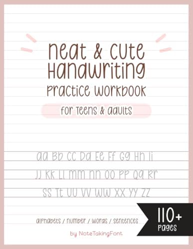Neat and Cute Handwriting practice Workbook for adults and Teens: Improve your handwriting skill & Practice with Monoline lettering Practice Page, ... worksheet for adults, My Chewycake font by NoteTaking Font