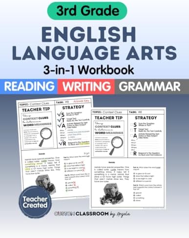 Complete 3rd Grade ELA Practice Workbook: Reading Comprehension, Writing Strategies, and Grammar for Summer & Test Prep: Master key ELA skills with ... for summer learning and STAAR test success. by Angela Sultzer