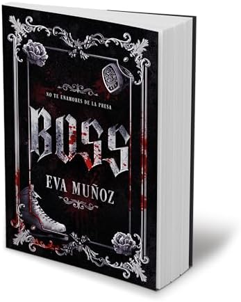 Boss (Spanish Edition) (Wattpad.Dominio) by Eva Muñoz