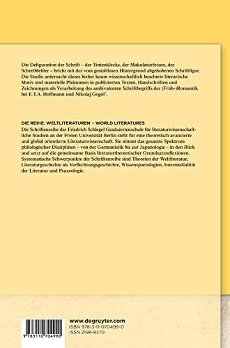Defiguration der Schrift: Tintenkleckserei, Makulatur und Schreibfehler bei E.T.A. Hoffmann und Nikolaj Gogol' (WeltLiteraturen / World Literatures, 18) (German Edition) by Caroline Schubert