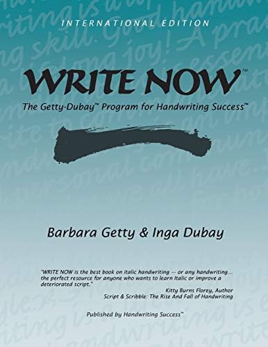 Write Now: The Getty-Dubay Program for Handwriting Success by Barbara Getty