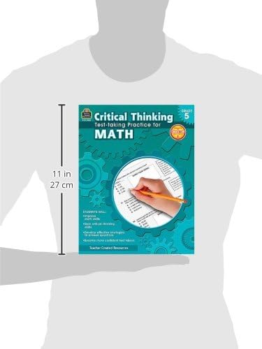 Teacher Created Resources Critical Thinking: Test-taking Practice for Math Book, Grade 5, 112 Pages by Sandra Cook