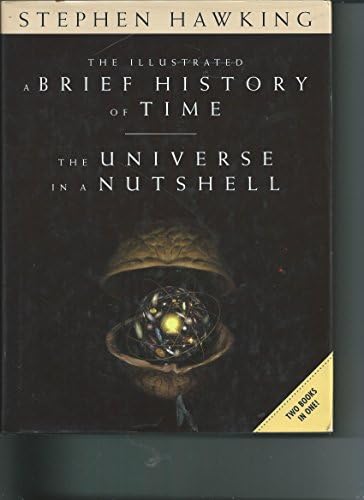 The Illustrated A Brief History of Time / The Universe in a Nutshell - Two Books in One by Stephen Hawking