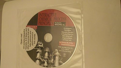 Elementary Principles of Chemical Process by Richard M. Felder