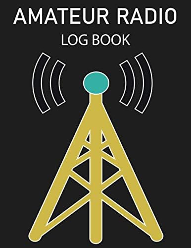 Amateur Radio Log Book: Perfect Gift for Ham Radio Operators! Radio Operator Station Log Book. by Liquid Publishing