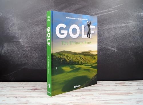 Golf - The Ultimate Book: The Ultimate Book by Stefan Maiwald
