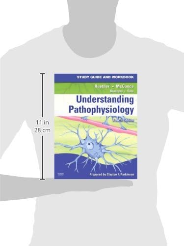 Study Guide and Workbook for Understanding Pathophysiology by Kathryn L. McCance MS PhD