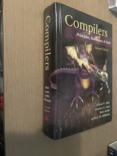 Compilers: Principles, Techniques, and Tools by Alfred Aho